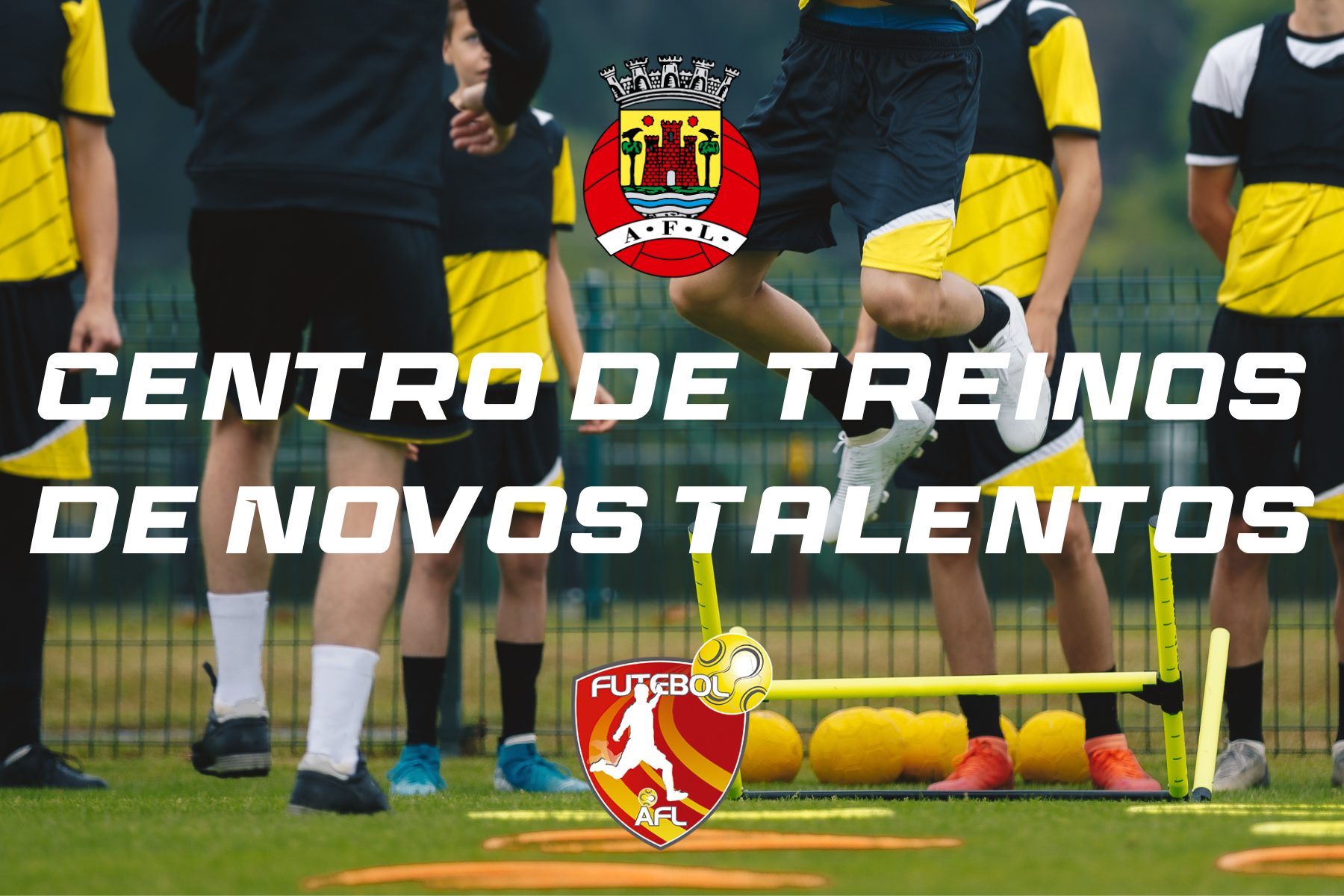 Convocatória - Centro de Treinos de Novos Talentos de Futebol Sub/13 - 13.02.2023